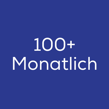 100+ monatlich